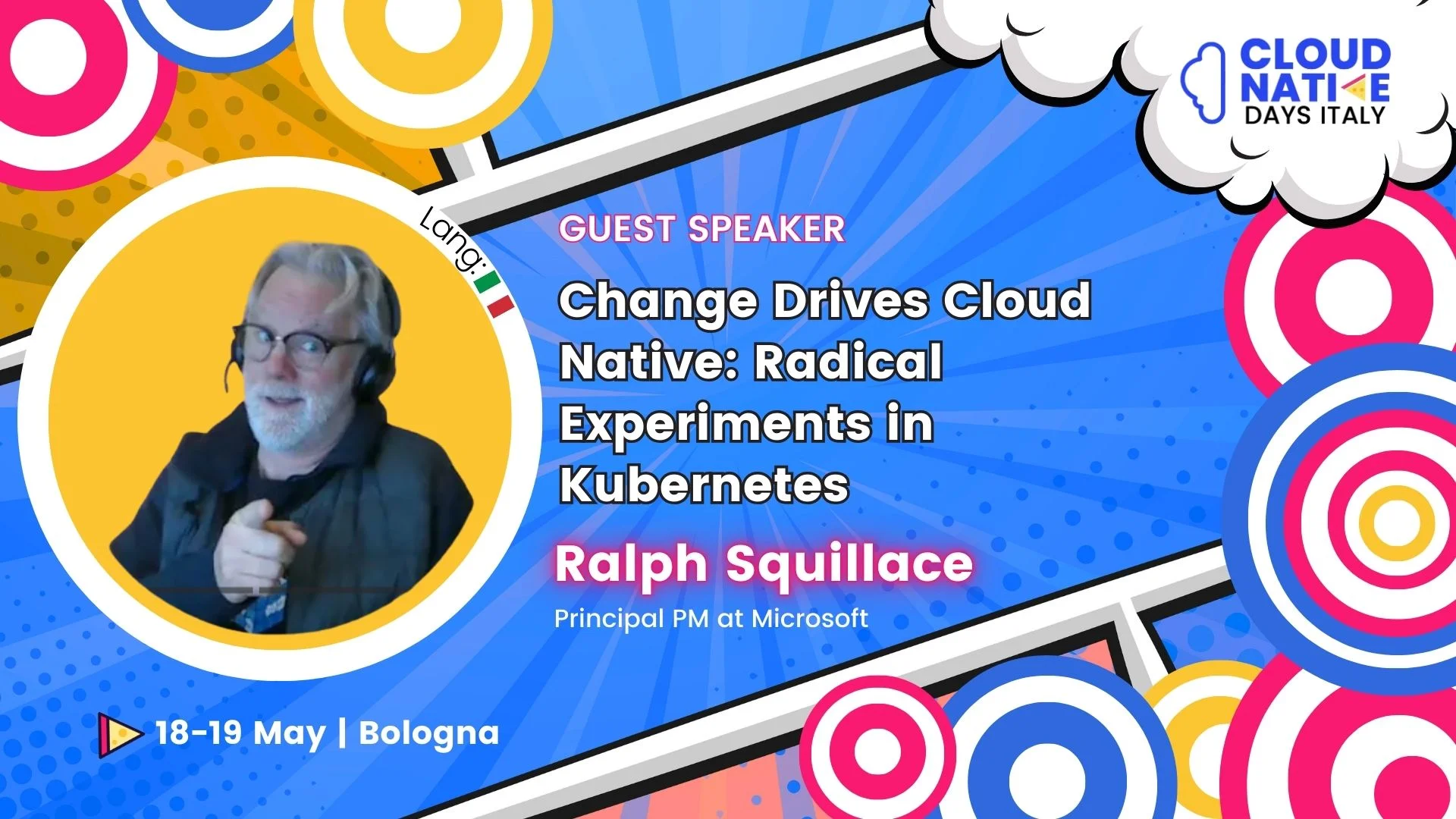 Preview for Change Drives Cloud Native: Radical Experiments in Kubernetes