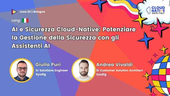 Preview for AI e Sicurezza Cloud-Native: Potenziare la Gestione della Sicurezza con gli Assistenti AI