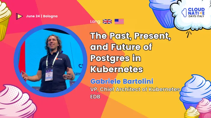 The Past, Present, and Future of Postgres in Kubernetes - Cloud Native ...